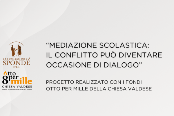 Progetto di mediazione scolastica per trasformare il conflitto in dialogo promosso da Associazione Spond&eacute;
